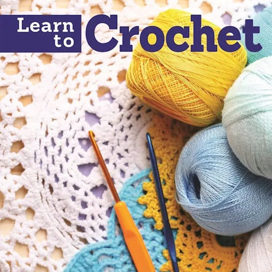 Learn to Crochet Book - The Yarn Geek