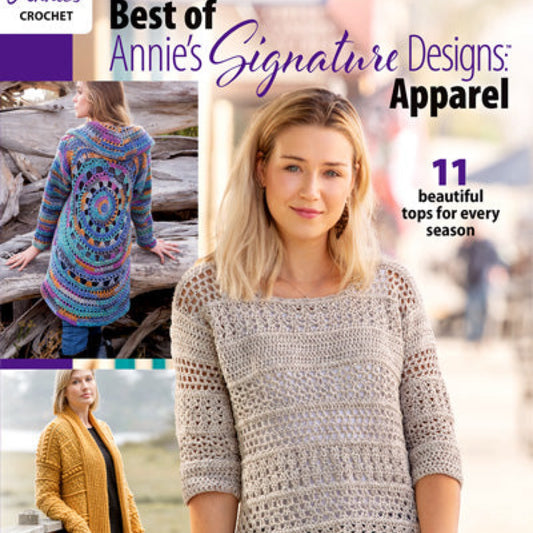 Best of Annie's Signature Designs: Apparel Crochet Pattern Book - The Yarn Geek